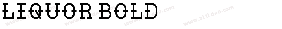 Liquor Bold字体转换